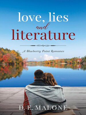 cover image of Love, Lies and Literature